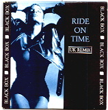 Black Box - Ride On Time UK REMIX